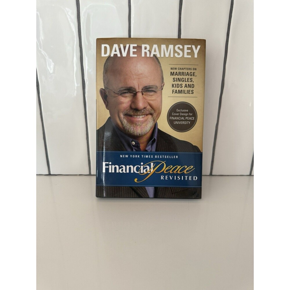 Financial Peace Revisited by Dave Ramsey and Sharon Ramsey (Hardcover)
